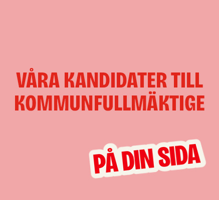 Text som lyder: "våra kandidater till kommunfullmäktige" samt en sticker med texten "på din sida"